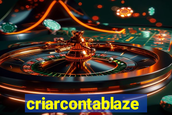 criarcontablaze