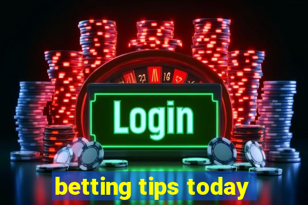 betting tips today