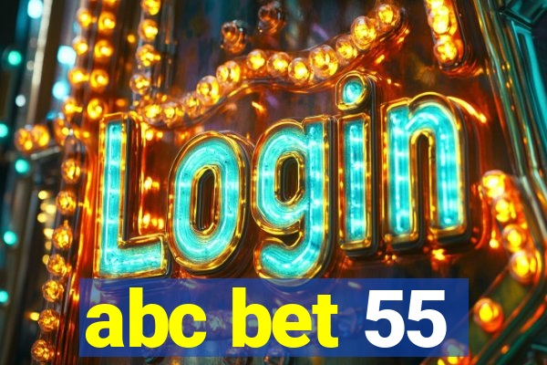 abc bet 55