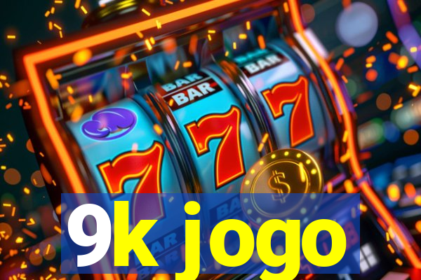 9k jogo