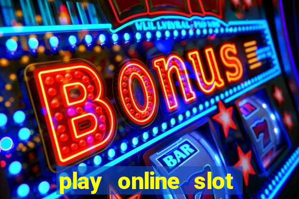 play online slot machine games