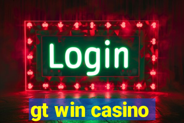 gt win casino