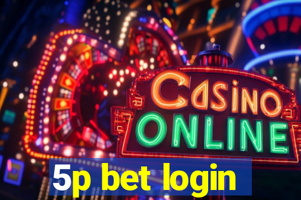 5p bet login