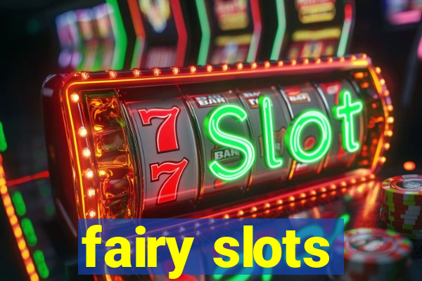 fairy slots