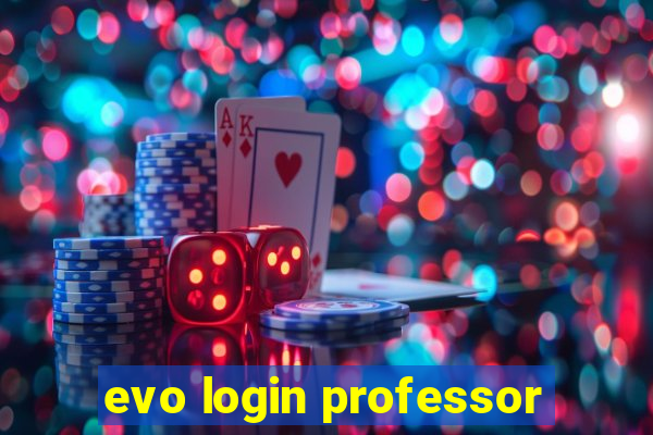 evo login professor