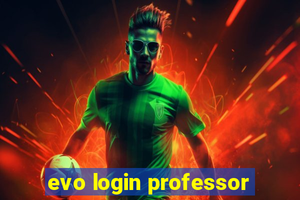 evo login professor