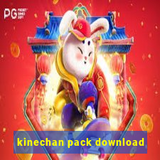 kinechan pack download