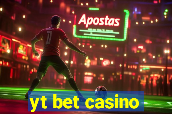 yt bet casino