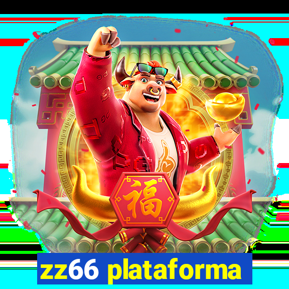 zz66 plataforma