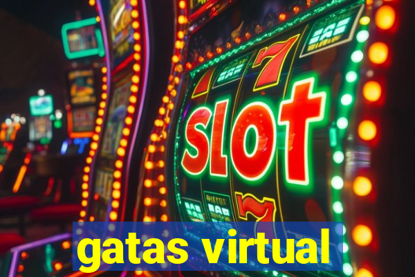 gatas virtual