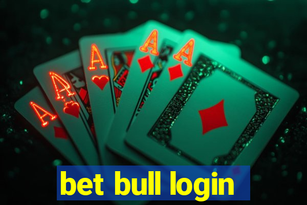 bet bull login