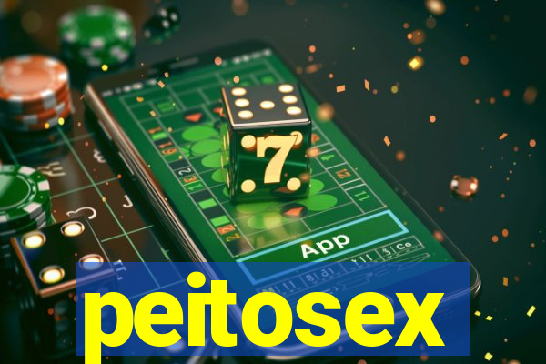 peitosex