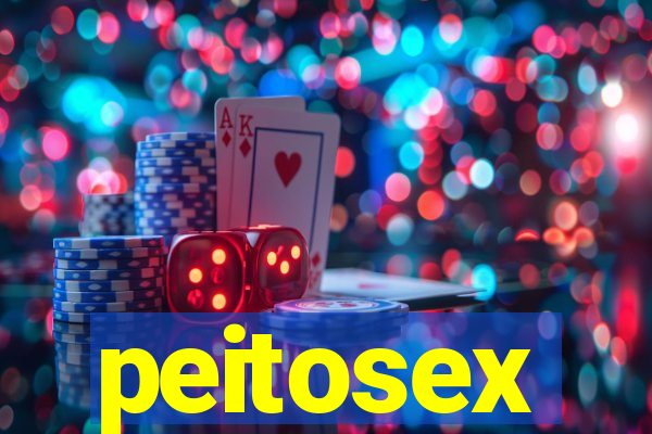 peitosex