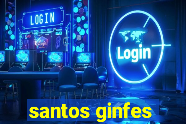 santos ginfes