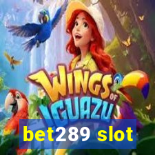 bet289 slot