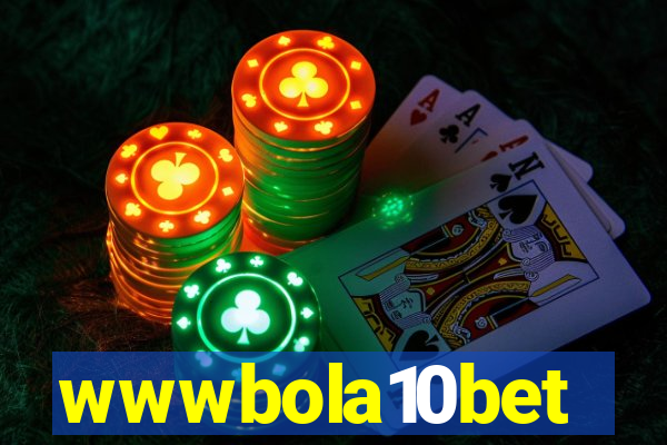 wwwbola10bet