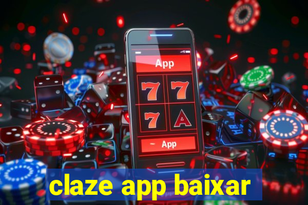 claze app baixar