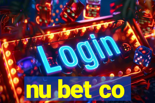 nu bet co