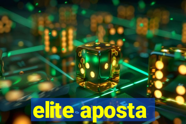 elite aposta