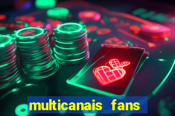 multicanais fans jogo ao vivo