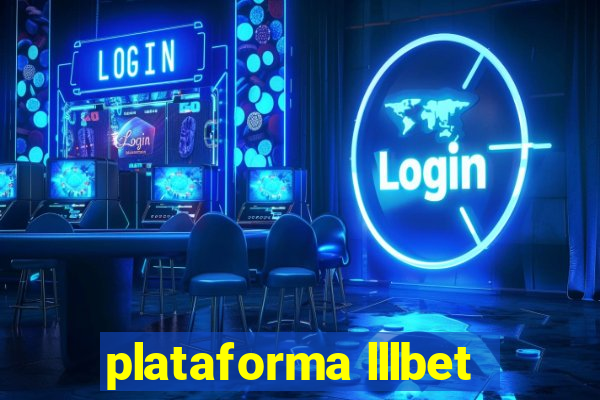 plataforma lllbet