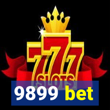 9899 bet