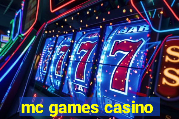 mc games casino