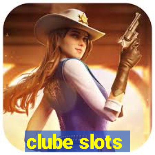 clube slots