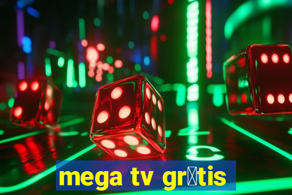 mega tv gr谩tis