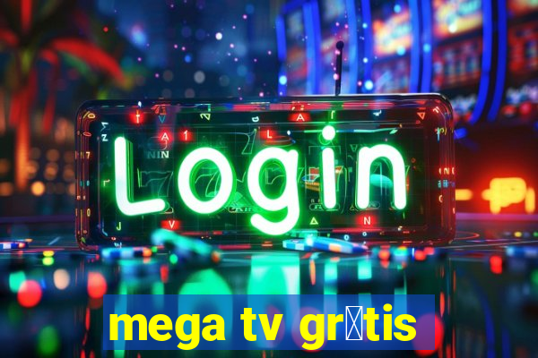 mega tv gr谩tis