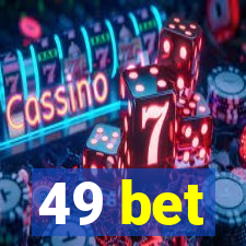 49 bet