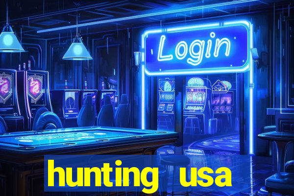 hunting usa dinheiro infinito