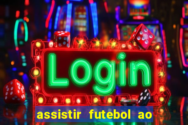 assistir futebol ao vivo rmc