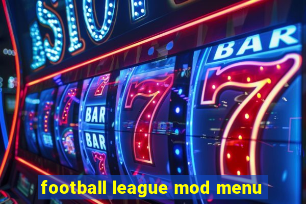 football league mod menu