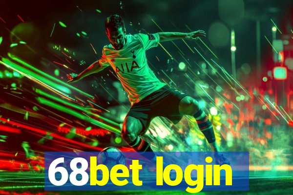 68bet login