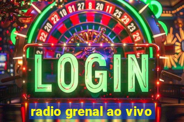 radio grenal ao vivo