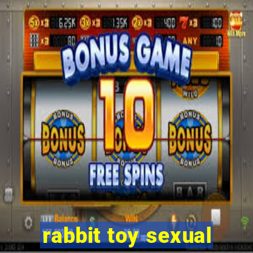 rabbit toy sexual