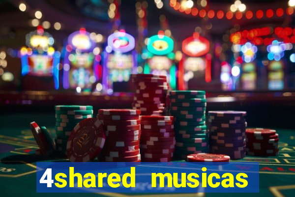 4shared musicas para baixar