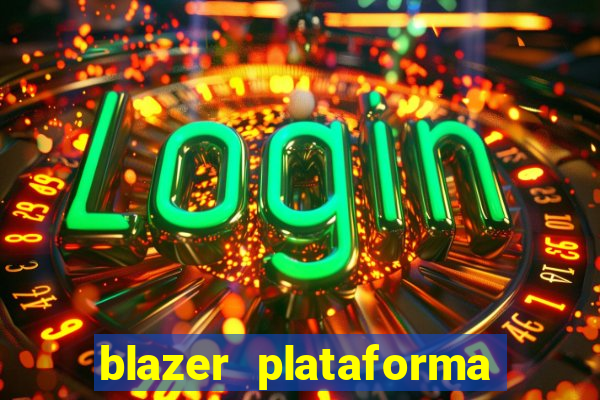 blazer plataforma de jogos