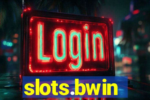 slots.bwin