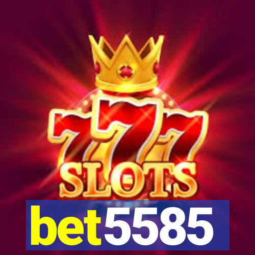 bet5585