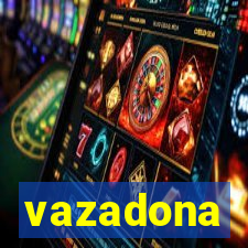 vazadona