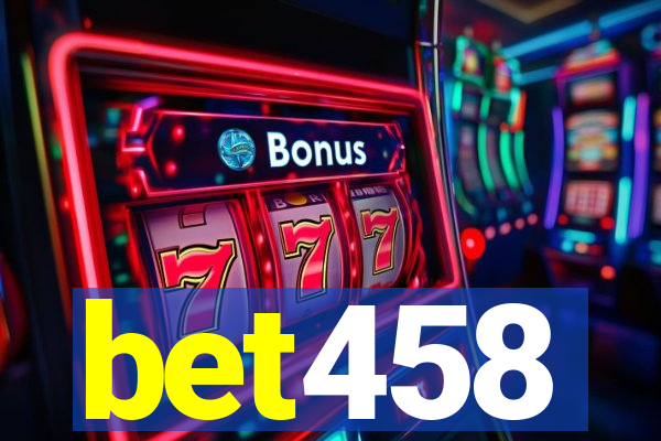 bet458