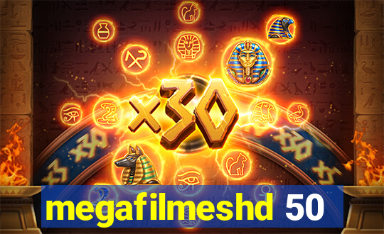 megafilmeshd 50