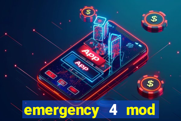 emergency 4 mod bahia download