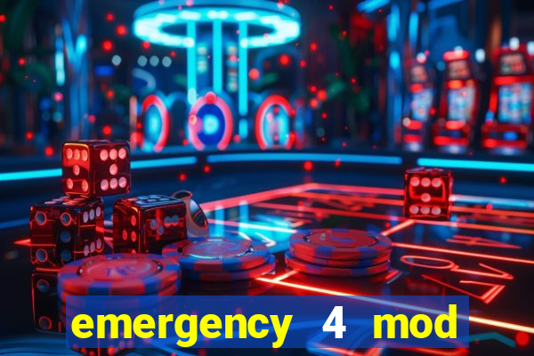 emergency 4 mod bahia download