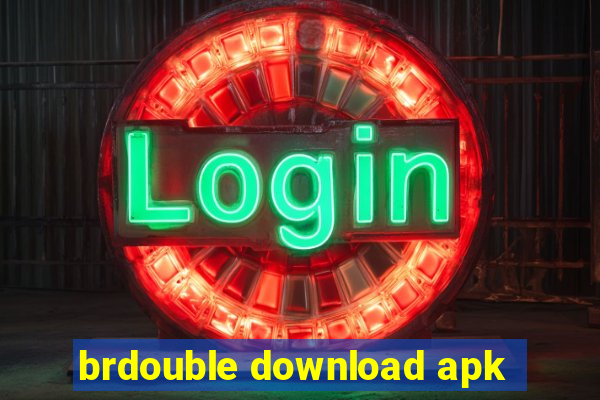 brdouble download apk