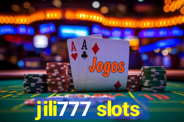 jili777 slots