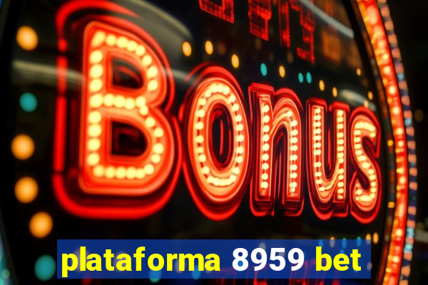 plataforma 8959 bet