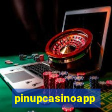 pinupcasinoapp